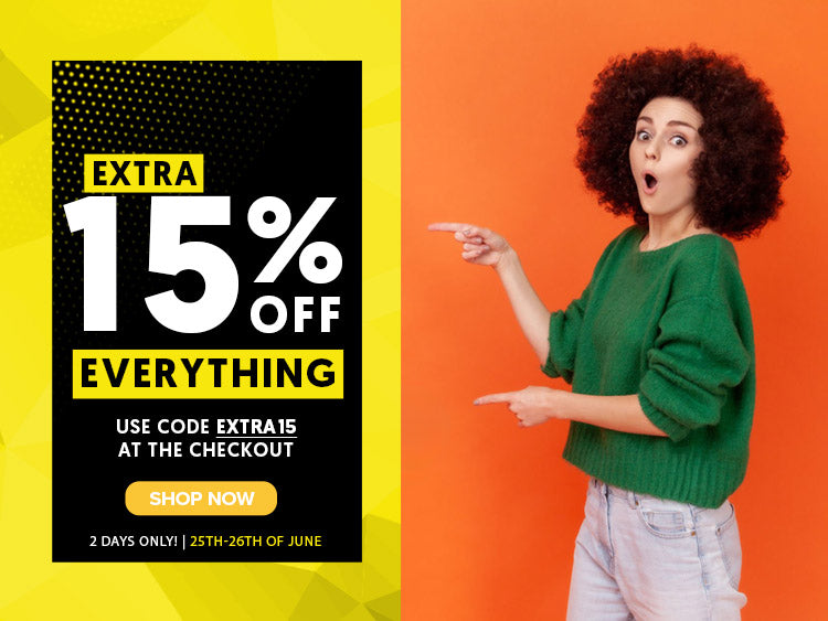 Flash Sale - Extra 15% OFF Everything